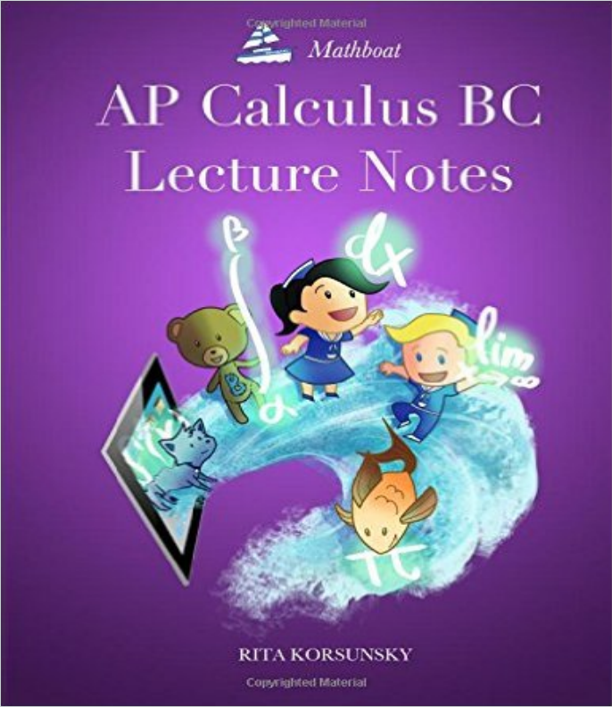 AP微积分教材下载《AP Calculus BC Lecture Notes_ C -Rita Korsunsky》